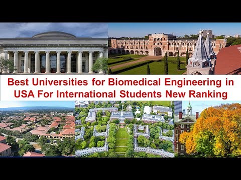 Best UNIVERSITIES FOR BIOMEDICAL ENGINEERING IN USA FOR INTERNATIONAL STUDENTS New Ranking