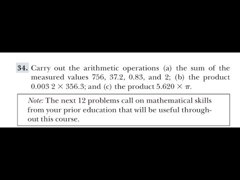 Carry out the arithmetic operations (a) the sum of the measured values and the product and the