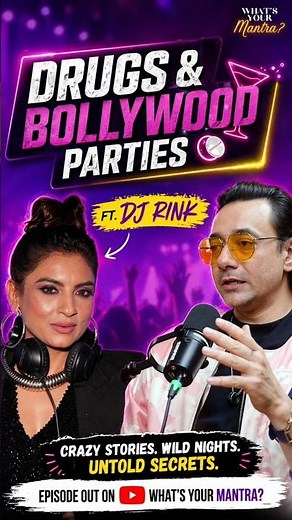 Bollywood and Drug Parties | DJ Rink India's No 1 Female DJ
