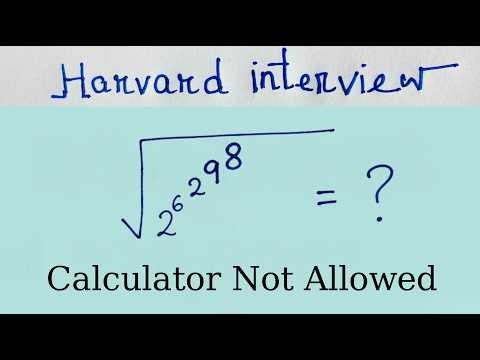 Harvard University Admission Interview Math Question | No Calculator Allowed