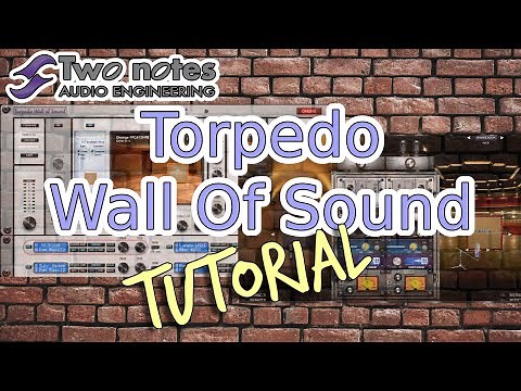 Tutorial Torpedo Wall Of Sound