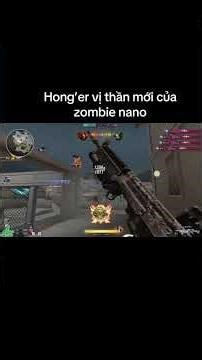 Trùm zombie nano mới của CFQQ - Được gọi tên Hong’er #dotkich#cf #crossfire