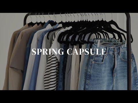 ULTIMATE SPRING CAPSULE WARDROBE: EFFORTLESS & STYLISH FOR 2025 | SPRING FASHION ESSENTIALS