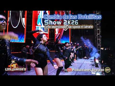 Cumbia de las Botellitas 🍾🍾Grupo Los Juniors 🎙️ Show 2K26 ♫ LIVE 4K 🔴 San Agustín el Calvario 🌎