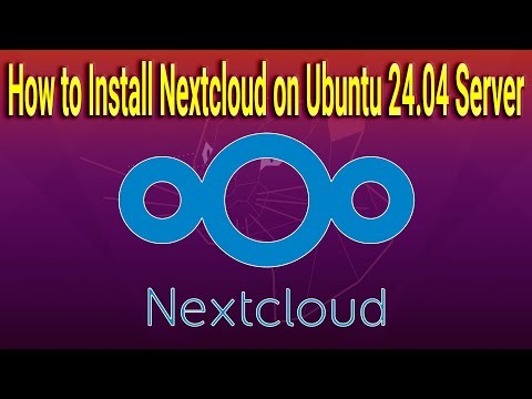 How to Install Nextcloud on Ubuntu 24.04 Server