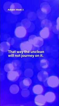 Advent Week 3 - Isaiah 36:3-10