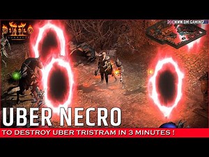 Necromancer Build Uber Tristram, easy kill in 3 minutes to get the Torch ! | Diablo 2 Resurrected