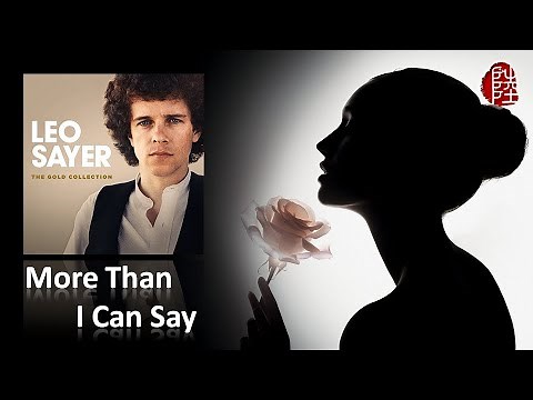 Leo Sayer【More Than I Can Say 1980】(Lyrics MV)(1080p)