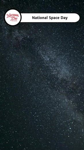 Today we celebrate the cosmos, curiosity, and every explorer who dared to dream big. 🌠 #NationalSpaceDay #CelebrateEveryDay #NationalDayCalendar | National Day Calendar