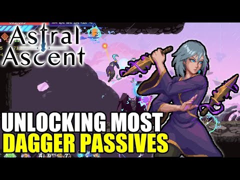 *NEW* Update Unlocking Weapons and Most Dagger Passives | Ayla | Astral Ascent (Full Release) | 103