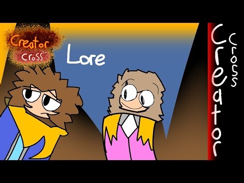 CREATOR CROSS LORE 1 ADIN AND NEVAEH