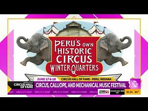 "Life.Style.Live!" Circus Hall of Fame hosts historical Circus Calliope Mechanical Music Festival