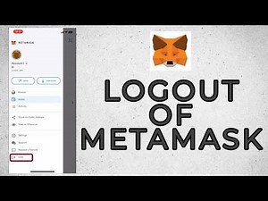 How to Logout of Metamask | Sign-Out Metamask Wallet