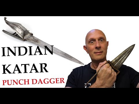 The Fearsome Indian Knife (Katar) that dominated Indian Warfare