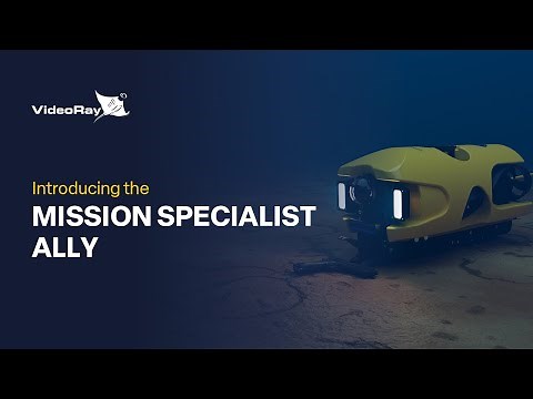 VideoRay Mission Specialist Ally