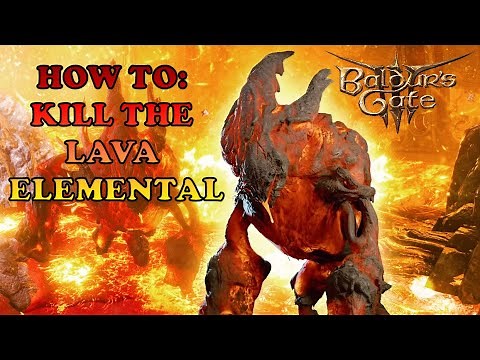How to kill the Lava Elemental at the Adamantine Forge | Baldur's Gate 3
