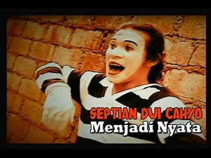The Pantomime "Menjadi Nyata" By:Septian Dwi Cahyo #Funtomime