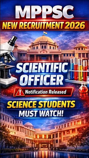 MPPSC Scientific Officer Recruitment 2026 🔥 | MPPSC New Vacancy | Notification Released