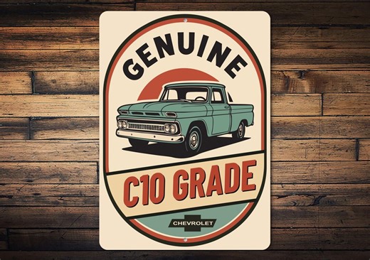 Chevy C10 Truck Metal Sign, Vintage Chevrolet Garage Wall Decor, Classic Pickup Man Cave Decor, Genuine Grade C10 Gift - Etsy