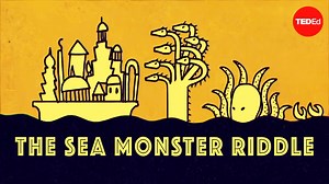 A host of sea monsters have risen out of the roiling waters and demand that you pay a tribute or they will pull your entire city into the depths of the sea. Can you pay their ransom? | TED-Ed