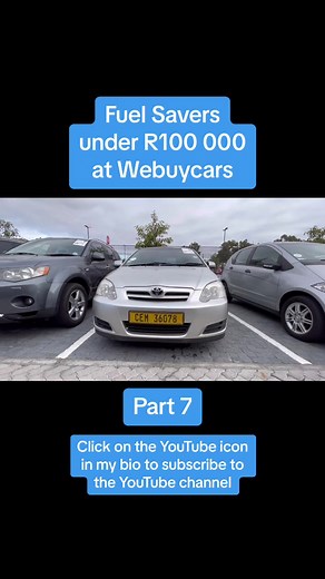 Fuel Savers under R100 000 at Webuycars (Part 7) !! #SAMA28 #webuycars #fypシ #toyota #runx