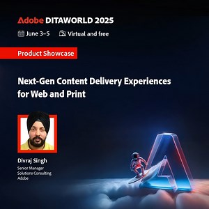 Join us at Adobe DITAWORLD 2025 to explore next-gen content delivery...