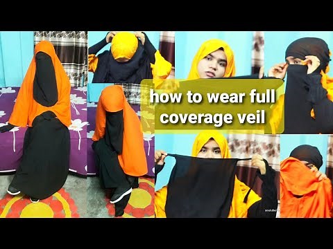 how to wear burkha | niqab | hijab gloves | socks | shoe | eye veil | full face cover | tolki