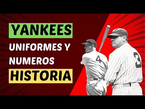La historia de los uniformes de los Yankees y sus numeros