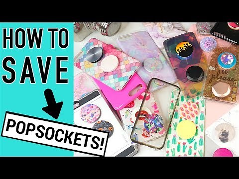 PopSockets - 5 WAYS TO STORE A POPSOCKET - Preserve a PopSocket!