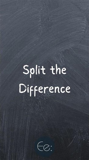 Split the Difference 🤝 What Does It Mean? #phrases #expression #meaning #idioms #slang #esl #tips