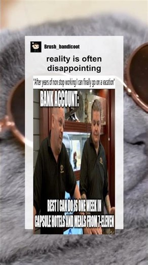 reality is often disappointing #memes #meme #memesdaily