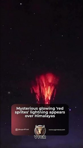 Rare Red Sprites Light Up the Himalayan Sky | Mysterious Lightning Phenomenon Over Tibet
