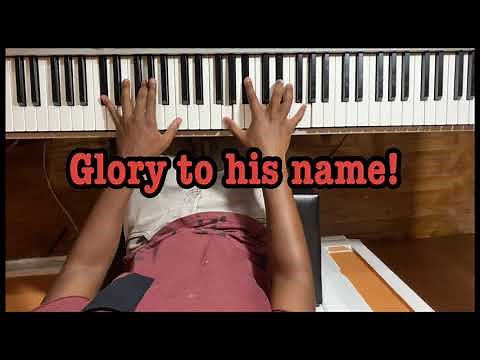 Hymn Sessions- Down At The Cross/Glory To His Name (piano instrumental lyrics)