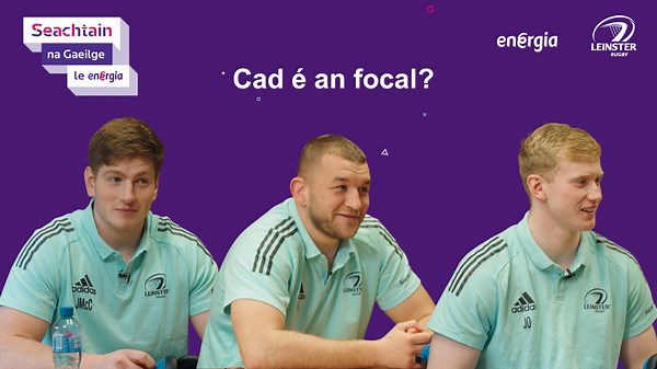 As proud sponsors of Seachtain na Gaeilge le Energia and Leinster Rugby, we got múinteoirí Uí Bhuachalla to put na Buachaillí through their paces as Gaeilge. Cad é an focal? Creid nó ná creid, the Buachaillí were studying for the big scrúdú. Glac páirt i #SnaG23 from the 1st -17th of March ☘ | Energia