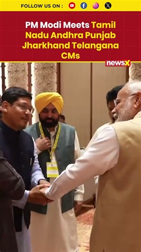 PM Modi Interacts with Stalin, Naidu, Mann, Soren, Revanth Reddy at NITI Aayog Meet in Delhi
