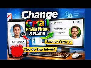 How to Change Gmail Profile Picture and Name (Step-by-Step Tutorial)