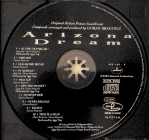 Goran Bregović - Arizona Dream (Original Motion Picture Soundtrack)