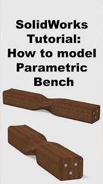 How to model the Parametric Bench on SolidWorks step by step#solidworks #tutorial #furniture