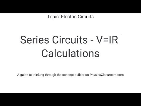 Series Circuits - VIR Calculations - Concept Builder