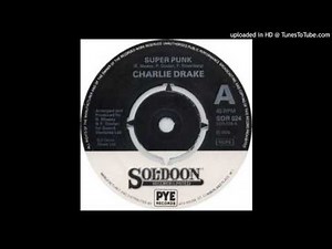 Charlie Drake - Super Punk