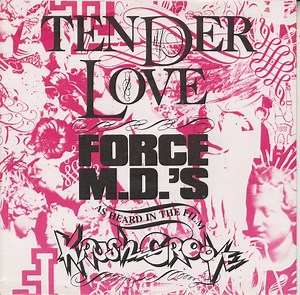 Force M.D.'s - Tender Love