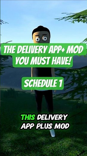 The BEST Delivery App Mod You Must Have In Schedule 1!