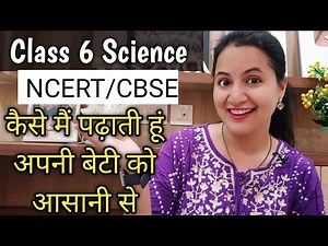 Class 6 Science | Complete CBSE NCERT Course | All Chapters Explanations | Oswaal Books