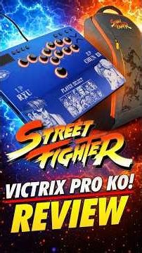 Victrix Pro KO Street Fighter 2 Champion Edition Review