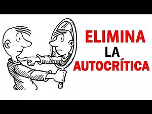 AUTOCRÍTICA y Perfeccionismo: ¿Cómo MANEJARLO? | Como manejar la autocrítica