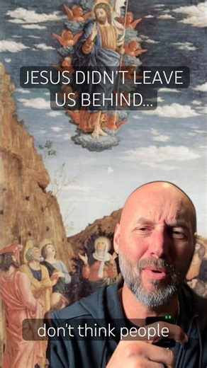 This is why the Ascension matters… #ascension #theascension #jesus #40days