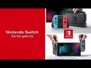 Nintendo Switch - Eerste gebruik