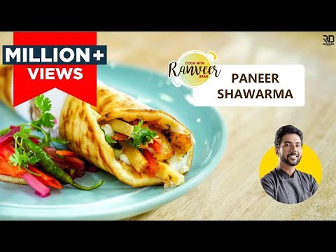 Paneer Shawarma style Roll | घर पे बनाएँ पनीर शवर्मा | No egg No Oven No Yeast | Chef Ranveer Brar