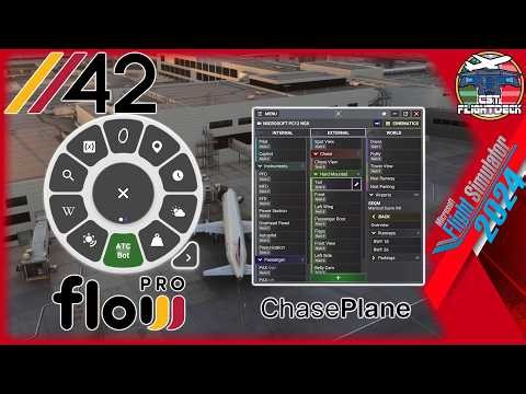MSFS GAME CHANGER! Parallel 42 Flow Pro & ChasePlane | ABSOLUTE MUST HAVE! I Can’t Fly Without These