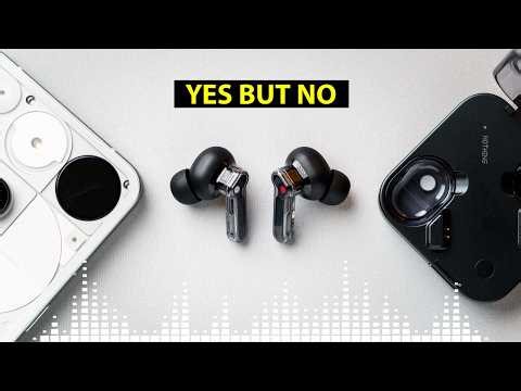 Nothing Ear (3) - 10 Things I WISH I Knew Sooner before upgrading from AirPods